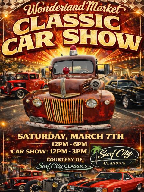 Wonderland Market Classic Car Show flyer March 2026
